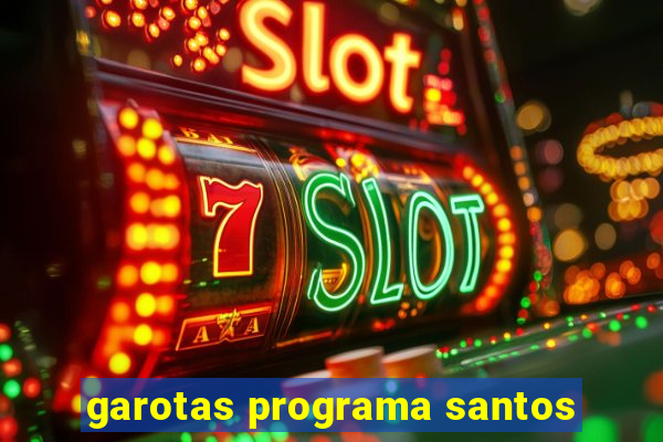 garotas programa santos